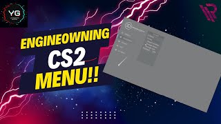 Engineowning Best Menu for CS2 [upl. by Towne215]