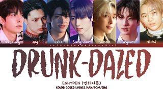 ENHYPEN “DrunkDazed” Lyrics is now available🥂 [upl. by Mavra582]