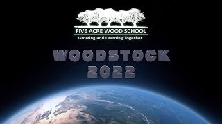 Woodstock 2022 Festival at Five Acre Wood Schools [upl. by Dremann]