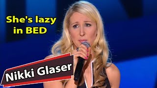 Nikki Glaser Shes lazy in BED  Nikki Glaser 2022 [upl. by Syman977]