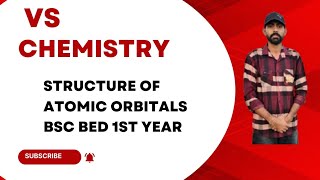 shape Of atomic orbitals Bsc Bed 1st  Bsc 1st sem [upl. by Pulchi657]