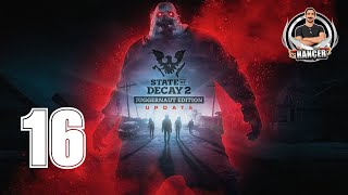 Zorluk Seviyesini Maksimuma Çıkardık  State of Decay 2  Bölüm 16 [upl. by Paco897]