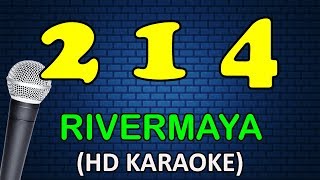 214  Rivermaya Karaoke Version [upl. by Erasme18]