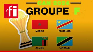 CAN 2024  tout sur le groupe F • RFI [upl. by Jayme]