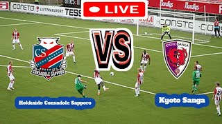 Hokkaido Consadole Sapporo Vs Kyoto Sanga Football Score Live streaming [upl. by Lucias]