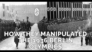 How Hitler And The Nazis Manipulated The Berlin Olympics For Their Cause  The 1936 Olympic Games [upl. by Aracat404]