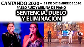 Cantando 2020  Programa 211220  SENTENCIA DUELO Y ELIMINACIÓN de RitmoLibre [upl. by Gneh500]