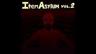 Fried Calamari Remix  Item Asylum Extended bossclayman [upl. by Tingley850]