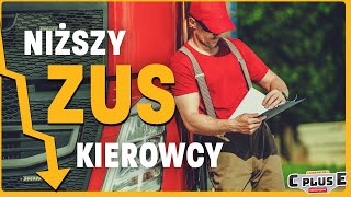 Mniejszy ZUS kierowcy [upl. by Haakon]