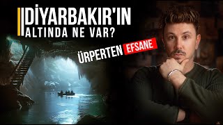 DİYARBAKIRIN ALTINDA NE VAR TÜM ŞEHİR YOK OLACAK EFSANESİ [upl. by Eizle625]