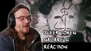 MORE PLAYLIST MATERIAL  Sleep Token  Nazareth REACTION [upl. by Pattison424]