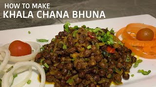 HOW TO MAKE KALA CHANA BHUNA  BLACK CHICKPEAS RECIPE  INDIAN BENGALI SNACK RECIPE [upl. by Cornelius]