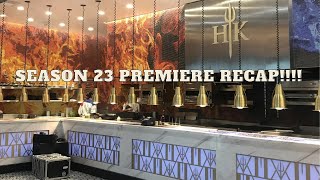 Hells Kitchen Season 23 Premire Recap [upl. by Ainnos]