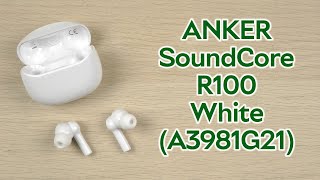 Розпаковка ANKER SoundCore R100 White A3981G21 [upl. by Selden48]