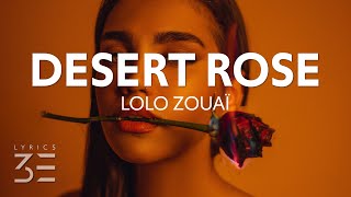 Lolo Zouaï  Desert Rose Lyrics Live Strings Version [upl. by Ecerehs329]