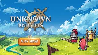 Unknown Knights│Pixel Action RPG Game [upl. by Ramona]