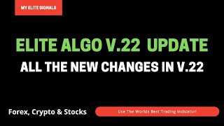 Elite Algo v22 course Best Trading Indicator [upl. by Fletcher59]