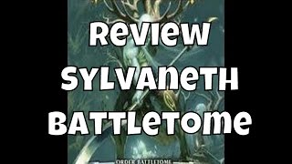 Review Sylvaneth Battletome [upl. by Yeldnarb]