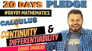 DAY 01 I MATHEMATICS I CALCULUS I Continuity amp Differentiability I By Rahul Dhakad 20dayspledge [upl. by Imnubulo985]