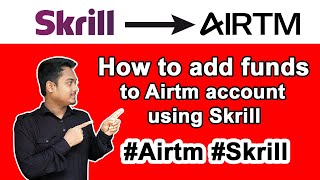 How to add funds to Airtm account using Skrill  Airtm Skrill  AirtmInc SkrillPayments [upl. by Eldridge47]