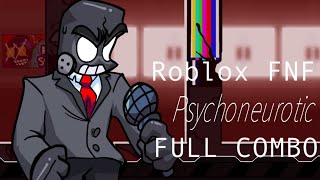 PSYCHONEUROTIC FC ROBLOX FNF [upl. by Oigaib]