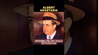 ALBERT ANASTASIA  Debunking the Joey Gallo Myth amp Revealing the Real Gunnmen who Took out the Boss [upl. by Yekcor456]