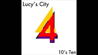 Lucys City  Tens Ten Part 7 [upl. by Dazhahs447]