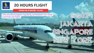 Singapore Airlines SQ024 Premium Economy Class Jakarta  Singapore  New York [upl. by Saloma]