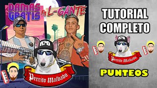 Cómo tocar PERRITO MALVADO de Damas Gratis ft LGANTE TUTORIAL COMPLETO [upl. by Anelec733]