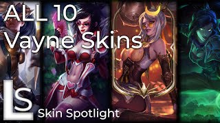 ALL VAYNE SKINS  Skin Spotlight  League of Legends [upl. by Shaw]