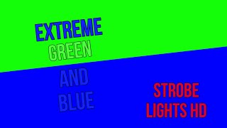 1 Hour EXTREME FAST GREEN AND BLUE STROBE LIGHT SEIZURE WARNING [upl. by Gregson]