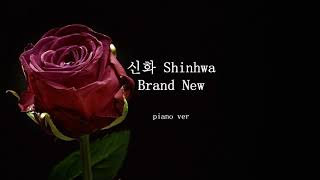 Brand New  Shinhwa  Brand New  신화 Piano cover [upl. by Jeannette]