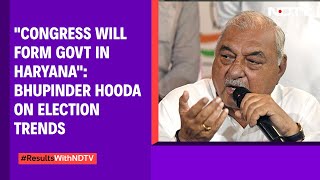 Haryana Results Latest  Bhupinder Hooda On Election Trends quotCongress Will Form Govt In Haryanaquot [upl. by Elliott419]