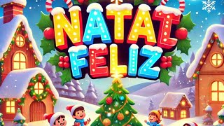 NATAL MÚSICA 2024  FÁCIL DE CANTAR MÚSICAS NATALINAS 2024 NATAL FELIZ [upl. by Henriques]