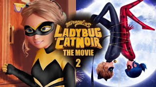 Miraculous Ladybug and Catnoir the movie 2 is coming [upl. by Aden126]