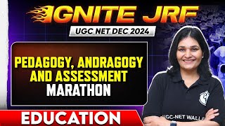 Marathon  Marathon Pedagogy Andragogy amp Assessment  UGC NET Education  Paper 2  Priyanka Maam [upl. by Duval]