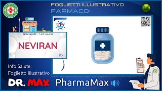 ❓ Cosè il 💊 Farmaco NEVIRAN 🗺️ Foglietto Illustrativo Bugiardino Salute [upl. by Ahsieit15]