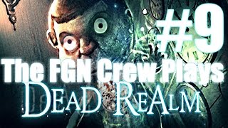 The FGN Crew Plays Dead Realm 9  The Tomb PC [upl. by Aluk]