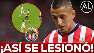 🚨¡ESTÁ ES LA LESIÓN DEL PIOJO ALVARADO EN CHIVAS EL MOMENTO GENERA PREOCUPACIÓN A LOS MÉDICOS [upl. by Delgado]