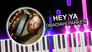 Hey Ya Obadiah Parker  Piano Tutorial [upl. by Yardley]