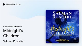 Midnights Children by Salman Rushdie · Audiobook preview [upl. by Tania843]