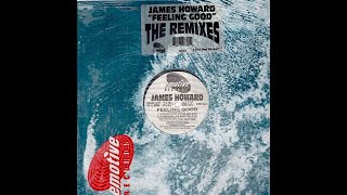 James Howard  Feeling Good clubhouse remix Emotive records 1992 [upl. by Drareg670]