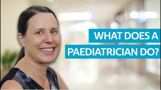 What Does a Paediatrician Do [upl. by Sucram295]