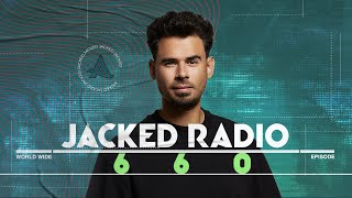 Jacked Radio 660 by AFROJACK [upl. by Sachs]