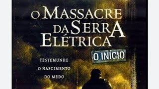 massacre da serra elétrica o início parte 13 [upl. by Eldwun]