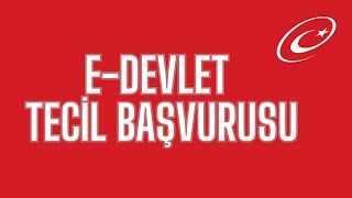 E Devlet Tecil Askerlik Erteleme Başvurusu Nasıl Yapılır [upl. by Assela]