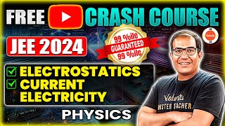 JEE 2024 April Attempt  Free YT Crash Course  Electrostatics Current Electricity  Vinay Shur Sir [upl. by Raman]