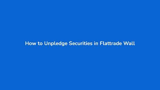 How to unpledge securities in Flattrade wall [upl. by Urban]