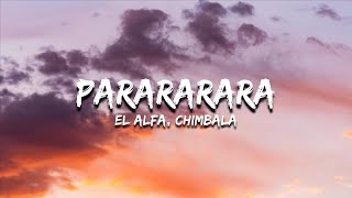 El Alfa quotEl Jefequot Ft Chimbala  PARARARARA LetraLyrics [upl. by Merla]