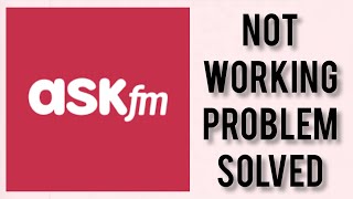 How To Solve ASKfm App Not WorkingNot Open Problem Rsha26 Solutions [upl. by Dlanod]